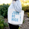 Puuvillane kott "Just Be Nice" - Image 4