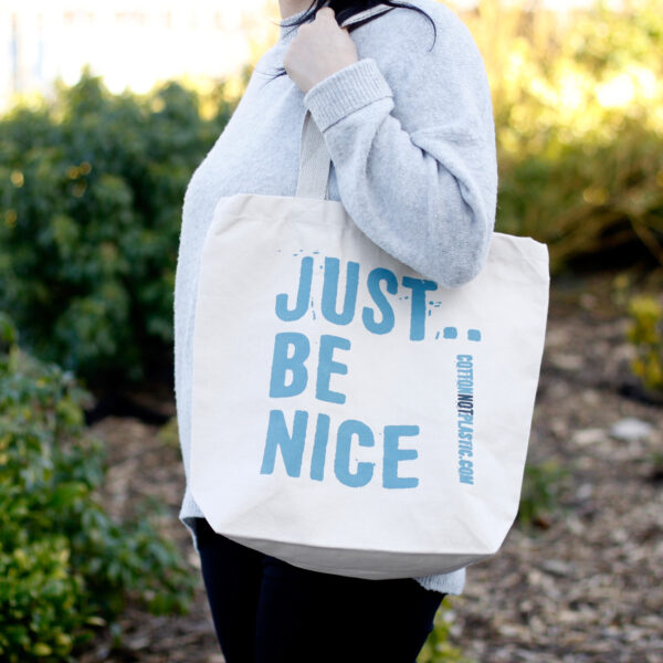 Puuvillane kott "Just Be Nice" - Image 4