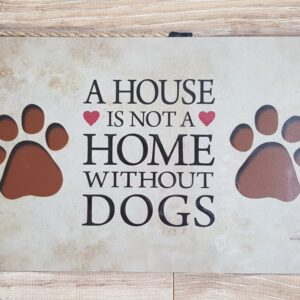 Dekoratiivne silt "Dogs"
